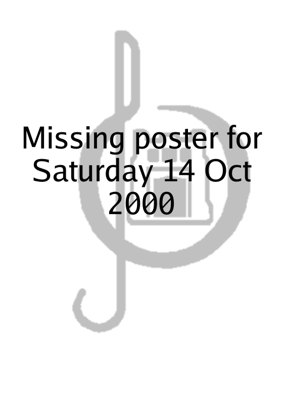 Poster for Saturday 14 Oct 2000